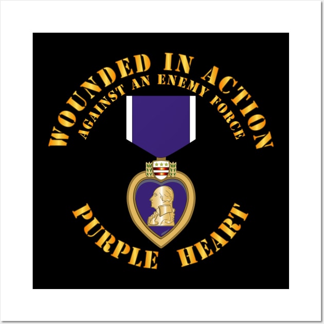 Wounded in Action - Purple Heart V1 Wall Art by twix123844